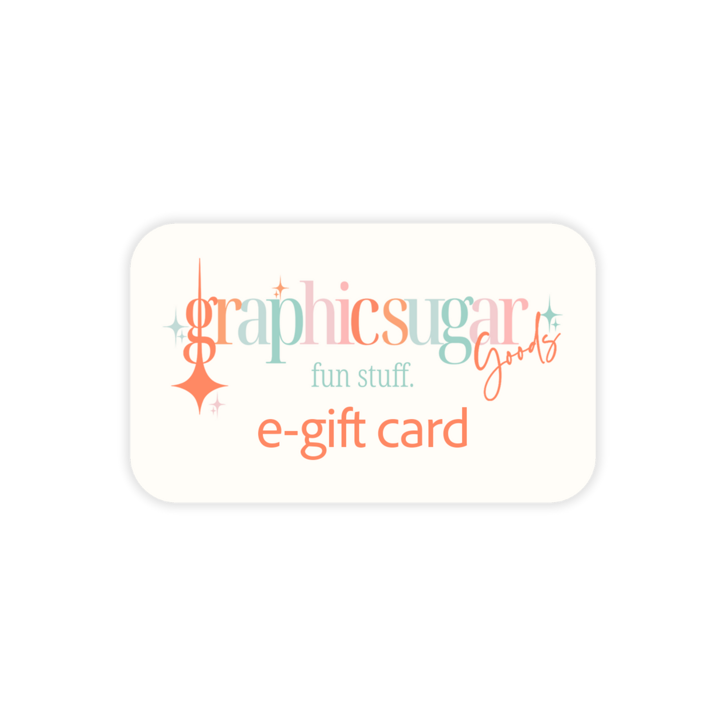 GraphicSugarGoods e-gift card