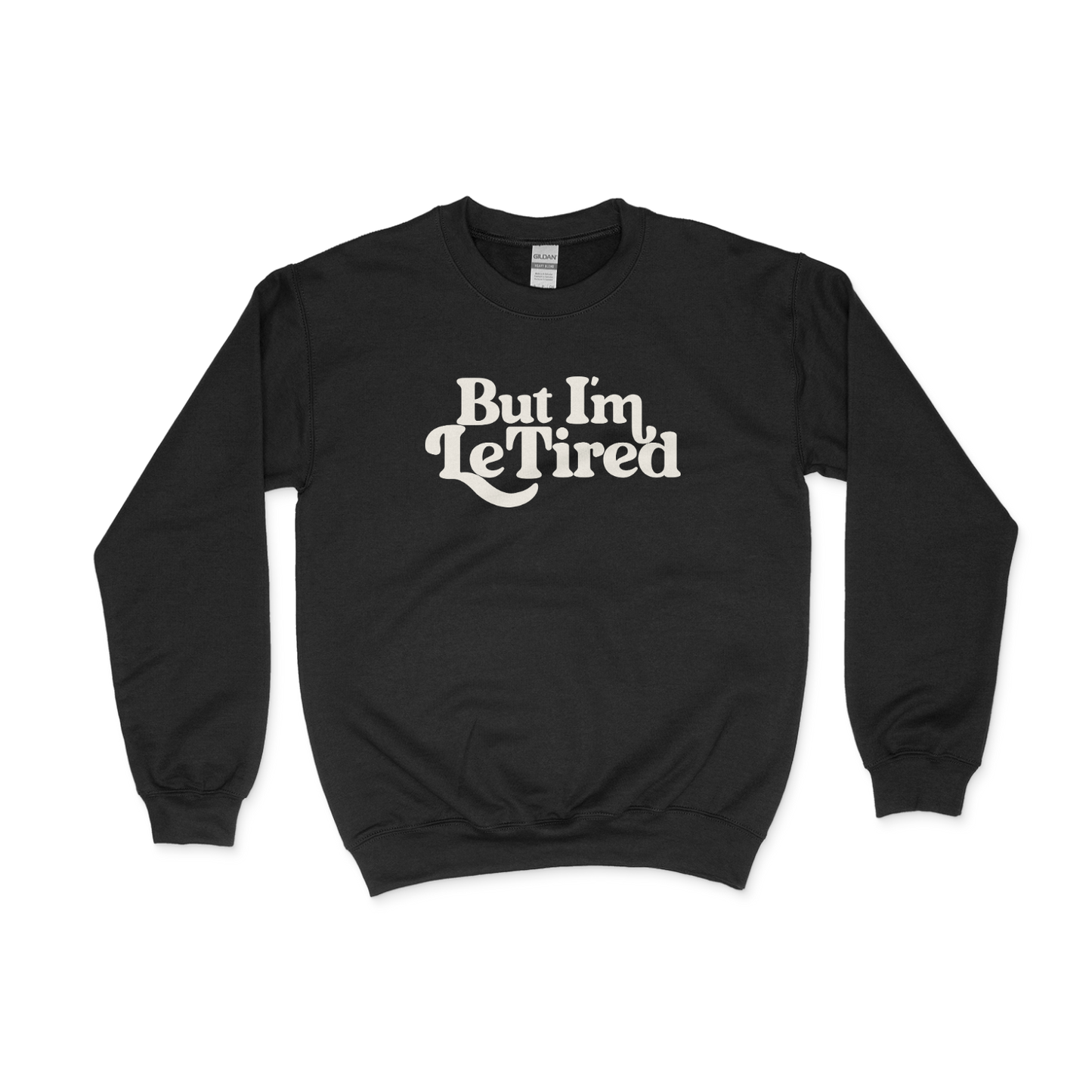le tired adult crewneck sweatshirt