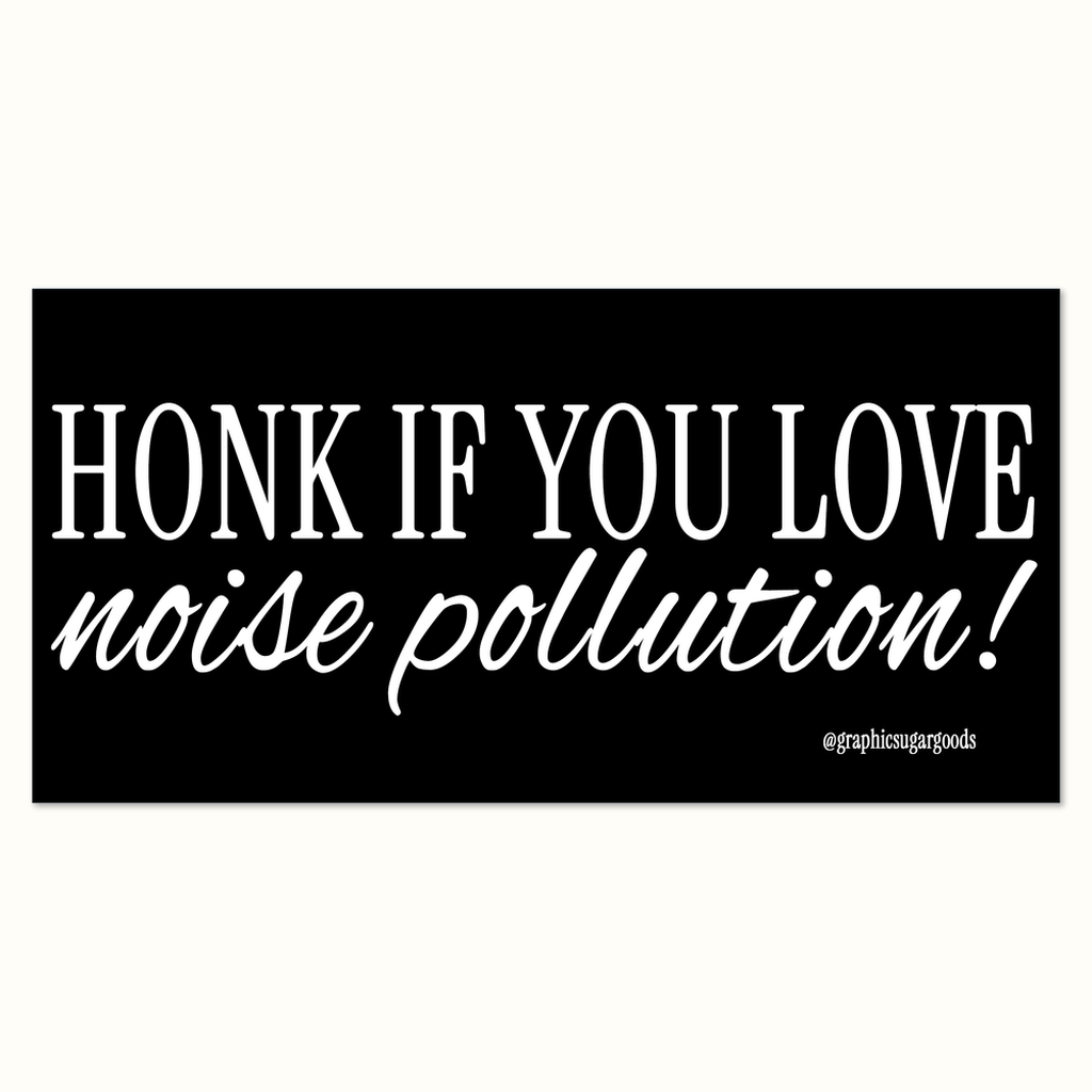 noise pollution car magnet