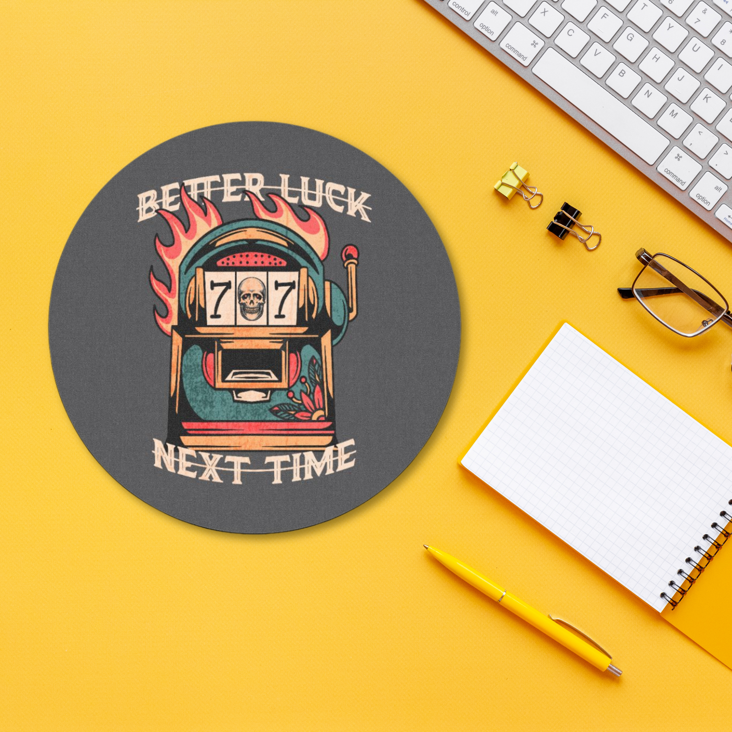 bad luck round mouse pad