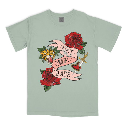 not your babe vintage graphic tee