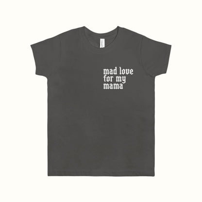 mad love big kid tee